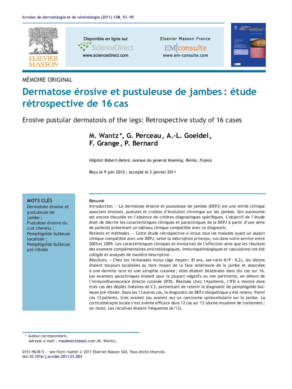 Dermatose érosive et pustuleuse de jambesÂ : étude rétrospective de 16Â cas