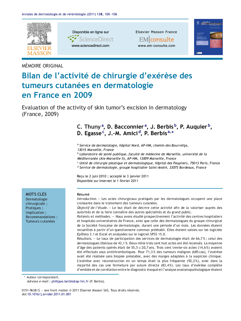 Bilan de l'activité de chirurgie d'exérÃ¨se des tumeurs cutanées en dermatologie en France en 2009