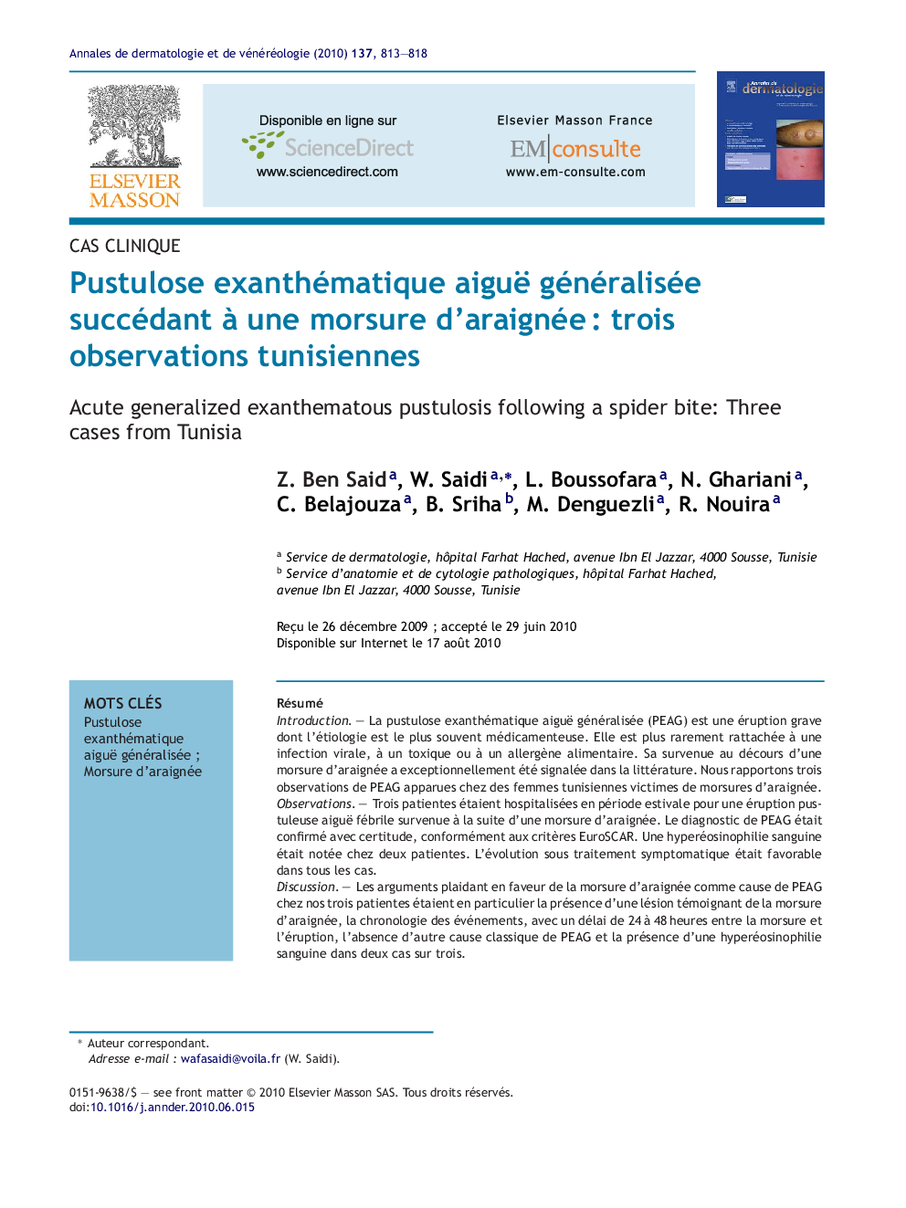 Pustulose exanthématique aiguë généralisée succédant Ã  une morsure d'araignéeÂ : trois observations tunisiennes