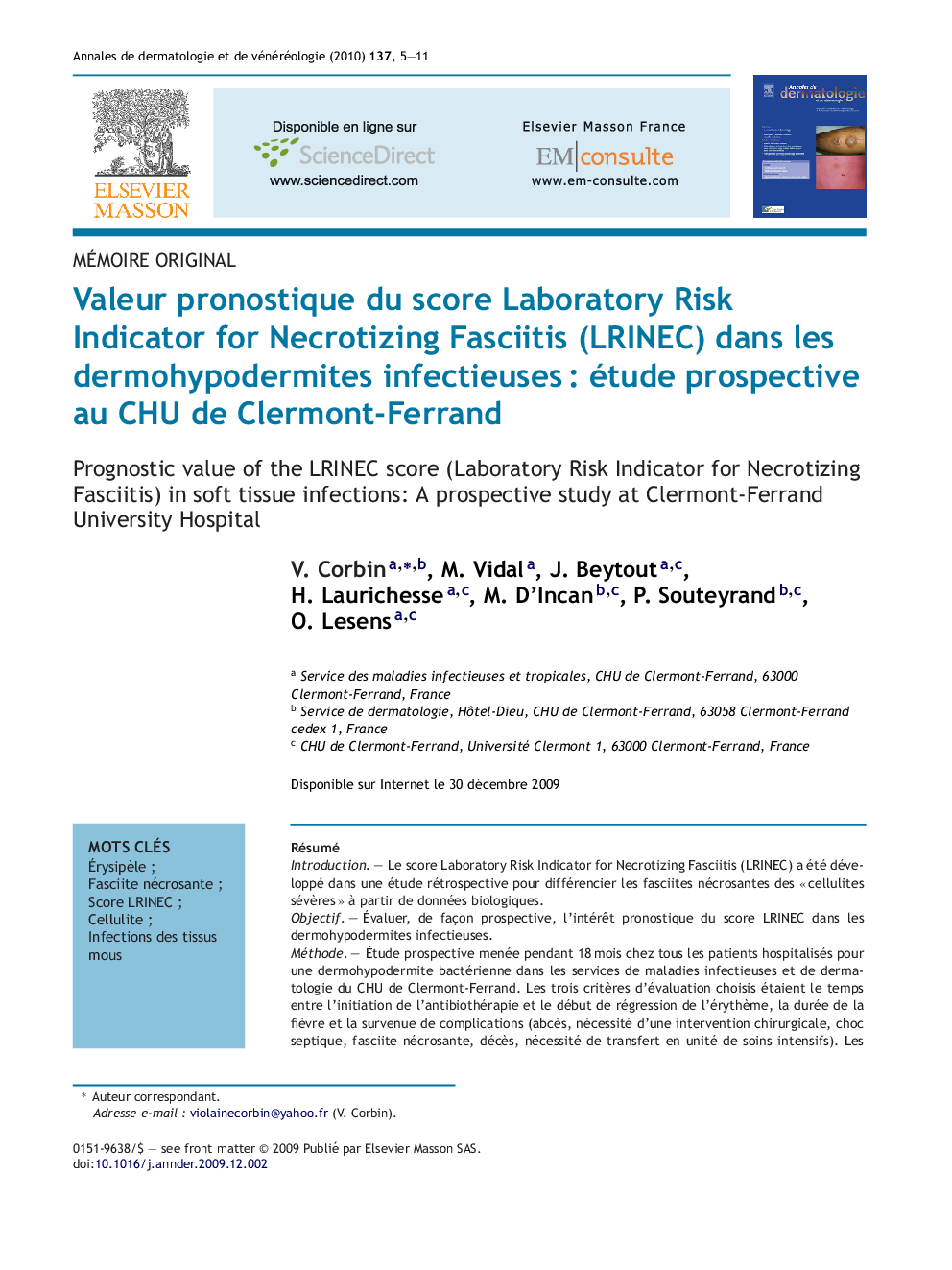 Valeur pronostique du score Laboratory Risk Indicator for Necrotizing Fasciitis (LRINEC) dans les dermohypodermites infectieusesÂ : étude prospective au CHU de Clermont-Ferrand