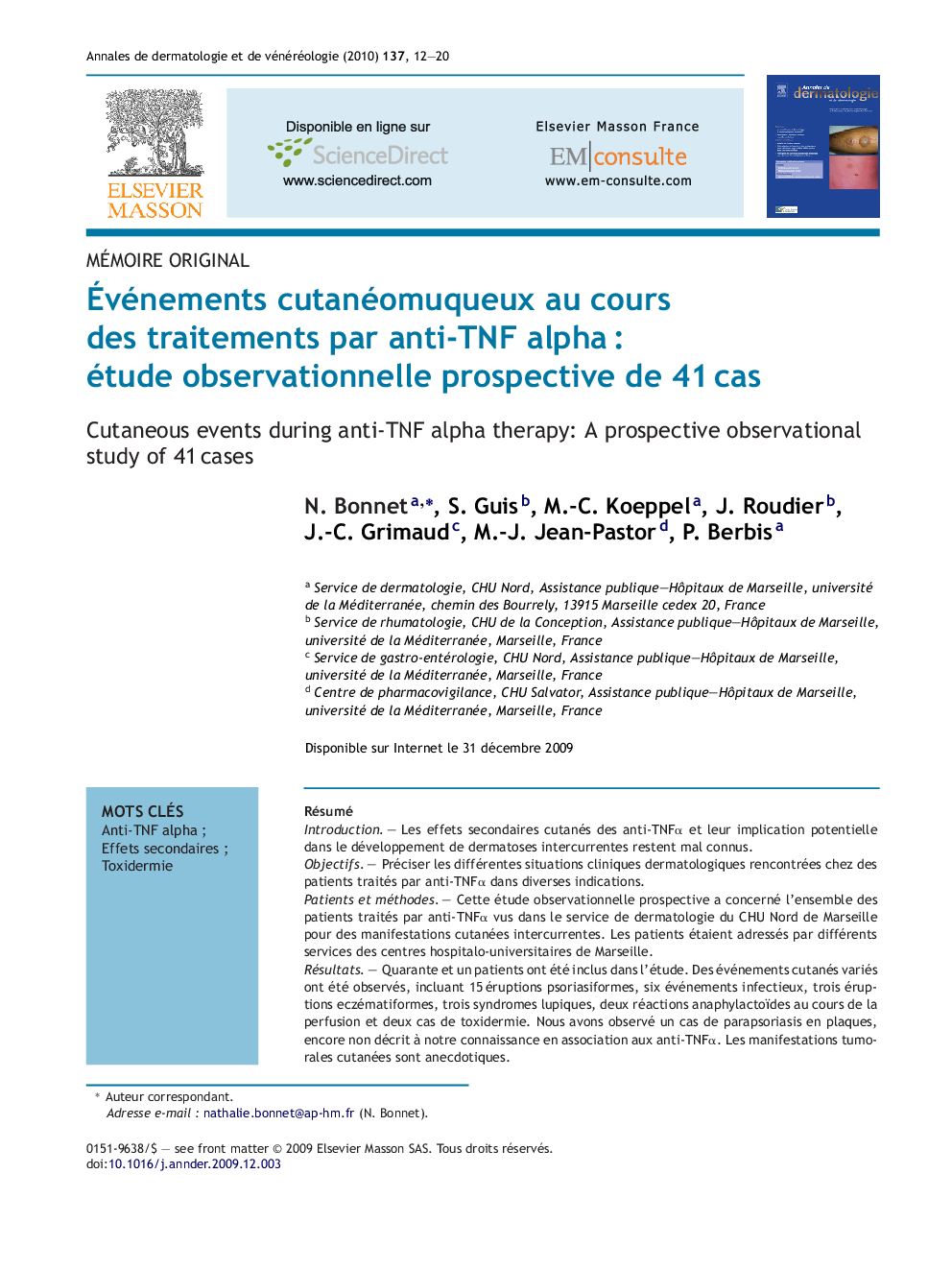 عکس صفحه اول مقاله: Ãvénements cutanéomuqueux au cours des traitements par anti-TNF alpha : étude observationnelle prospective de 41 cas Ãvénements cutanéomuqueux au cours des traitements par anti-TNF alpha : étude observationnelle prospective de 41 cas