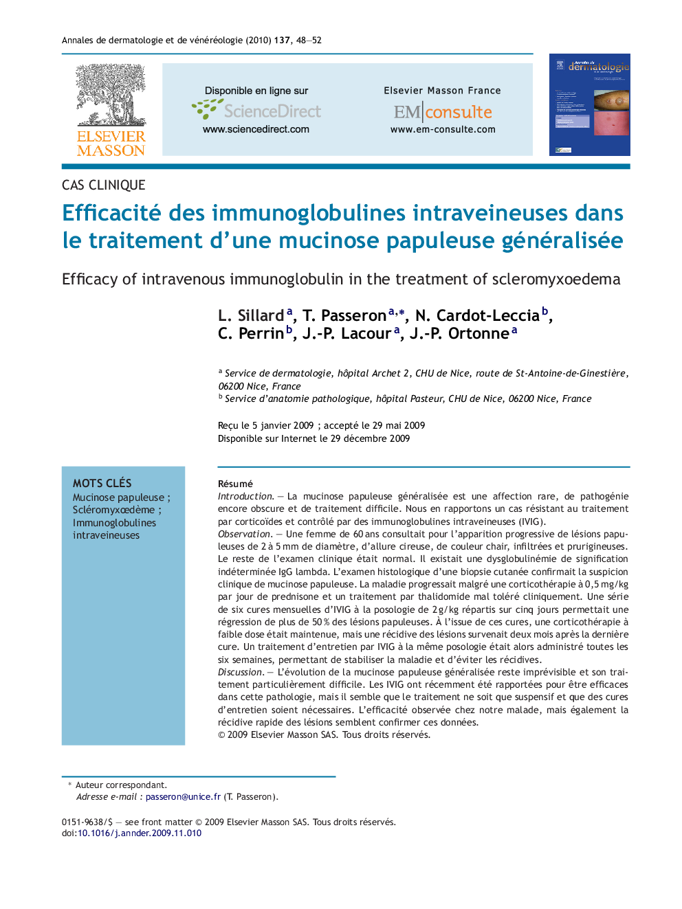 Efficacité des immunoglobulines intraveineuses dans le traitement d'une mucinose papuleuse généralisée