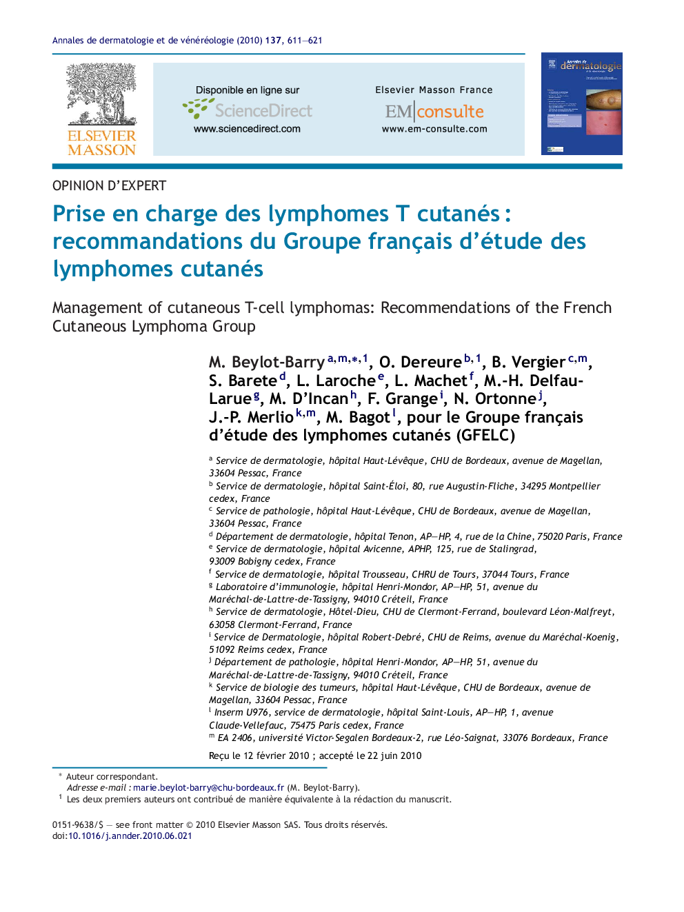 Prise en charge des lymphomes T cutanésÂ : recommandations du Groupe français d'étude des lymphomes cutanés