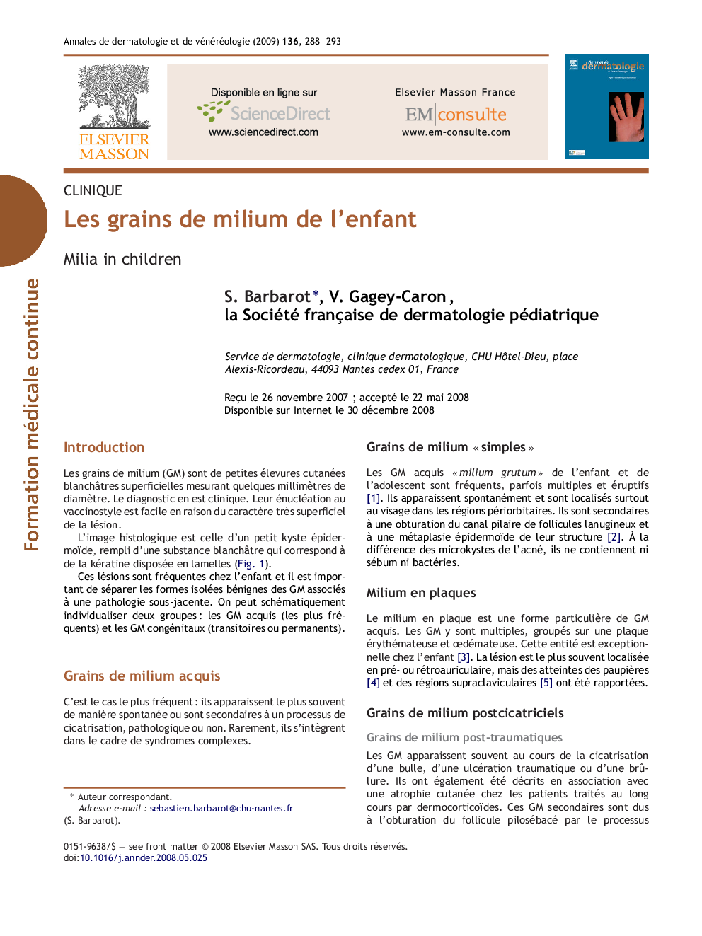 Les grains de milium de l'enfant