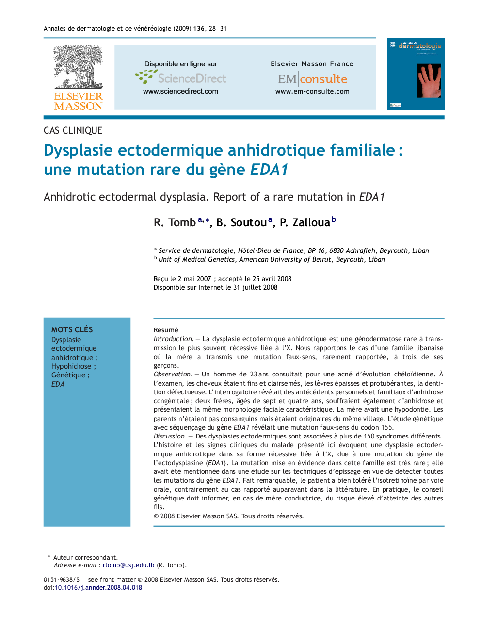 Dysplasie ectodermique anhidrotique familialeÂ : une mutation rare du gÃ¨ne EDA1