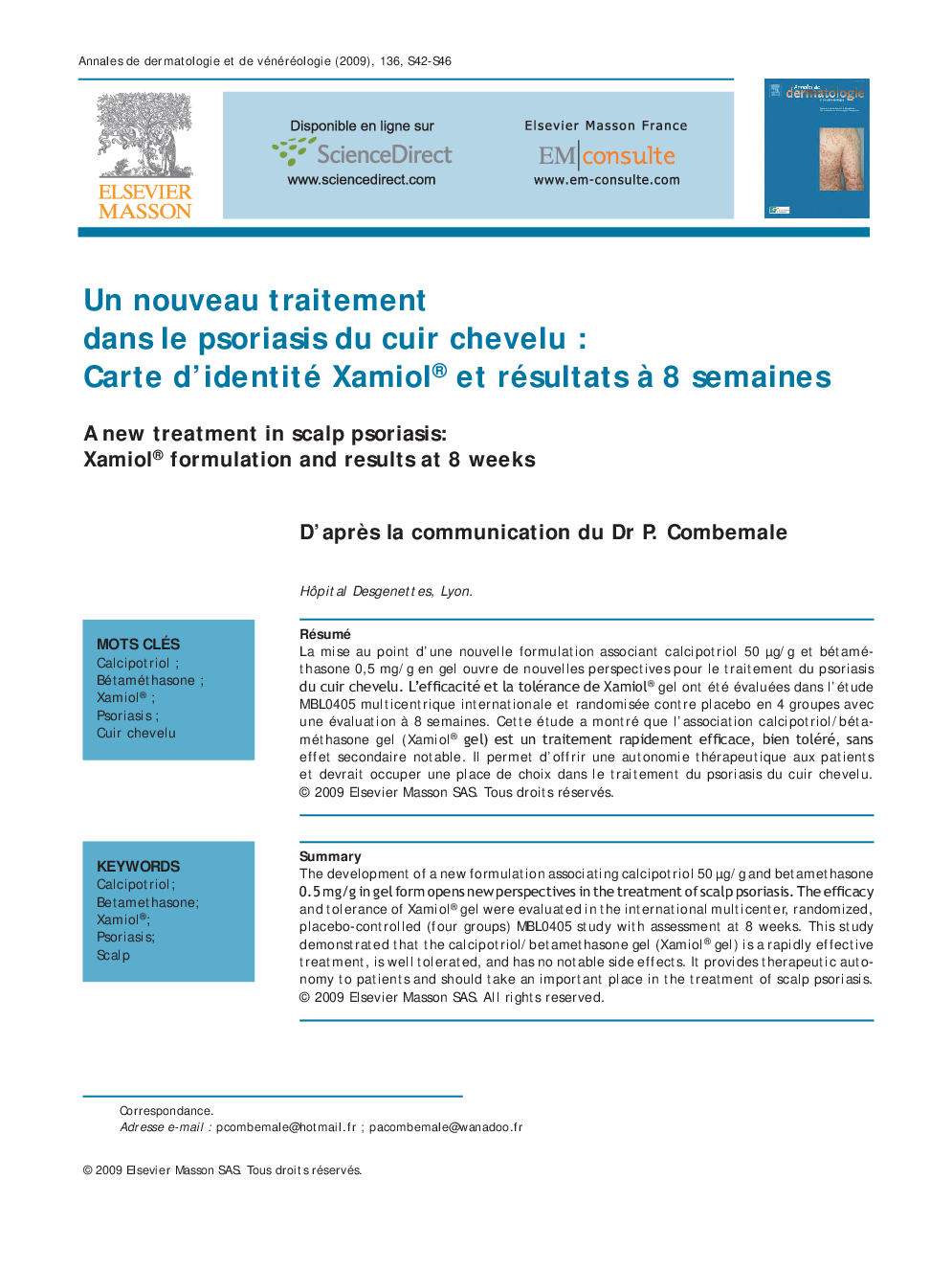 Un nouveau traitement dans le psoriasis du cuir chevelu : Carte d'identité Xamiol® et résultats Ã  8 semaines