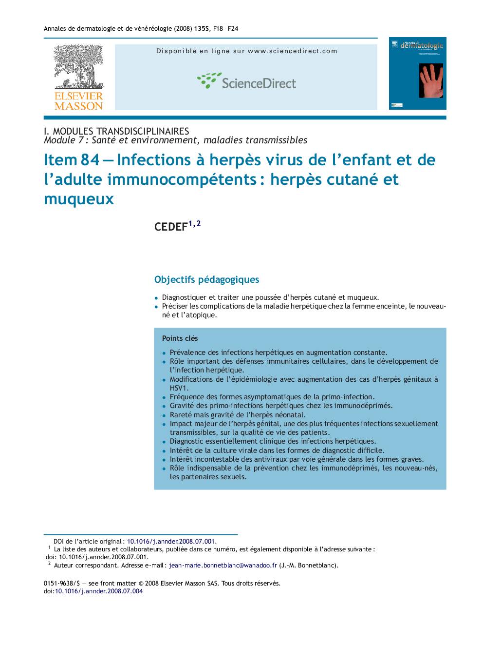 ItemÂ 84Â -Â Infections Ã  herpÃ¨s virus de l'enfant et de l'adulte immunocompétentsÂ : herpÃ¨s cutané et muqueux