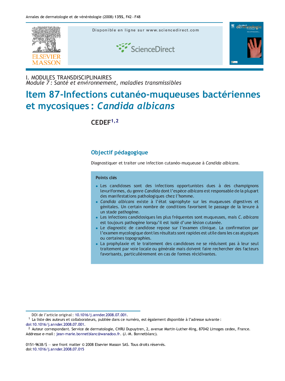 Item 87-Infections cutanéo-muqueuses bactériennes et mycosiquesÂ : Candida albicans