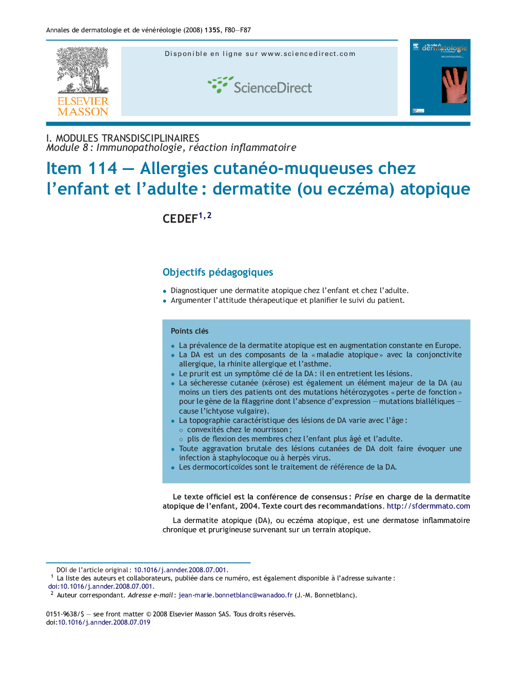 Item 114 - Allergies cutanéo-muqueuses chez l'enfant et l'adulteÂ : Dermatite (ou eczéma) atopique