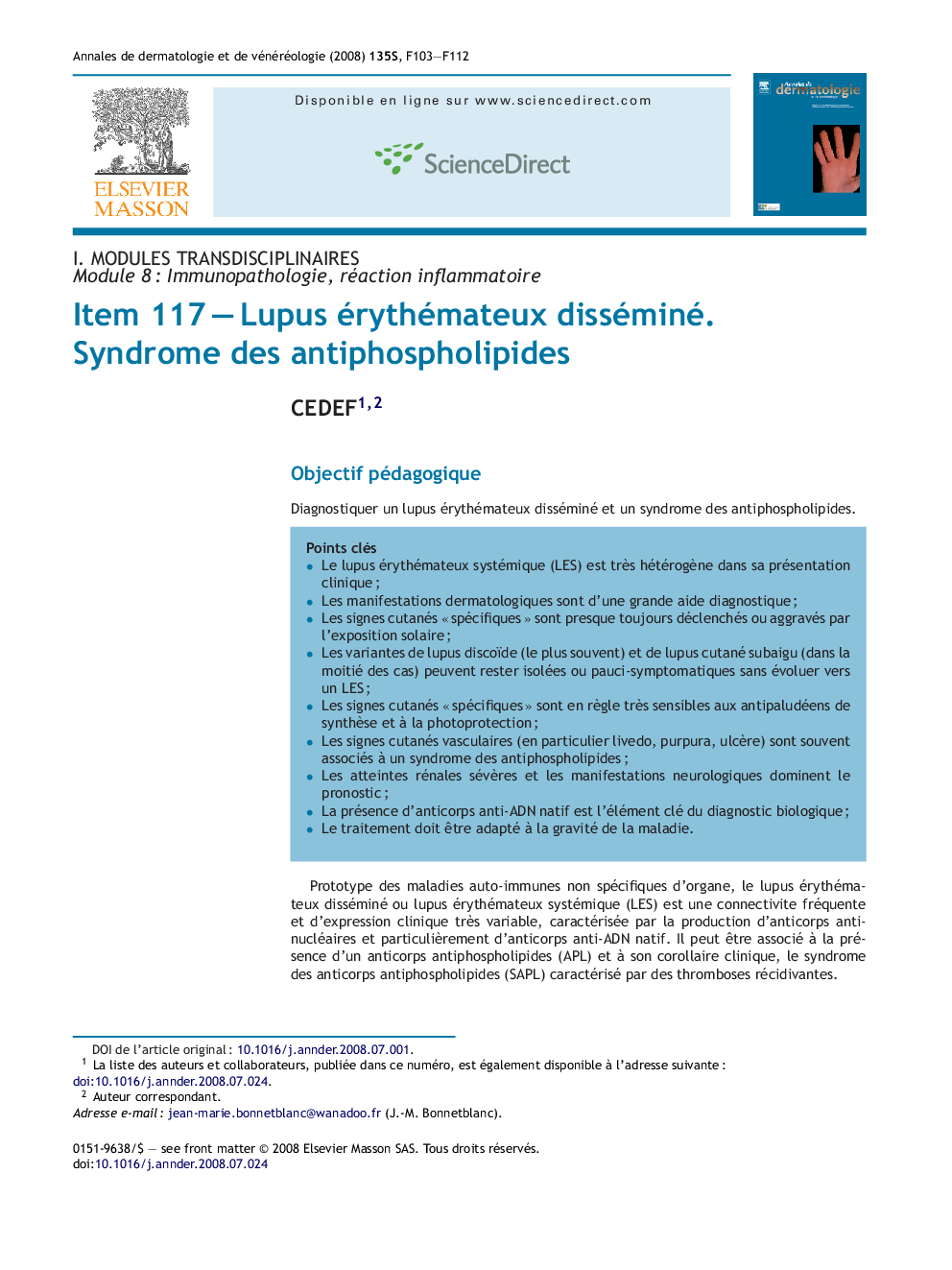 Item 117Â -Â Lupus érythémateux disséminé. Syndrome des antiphospholipides