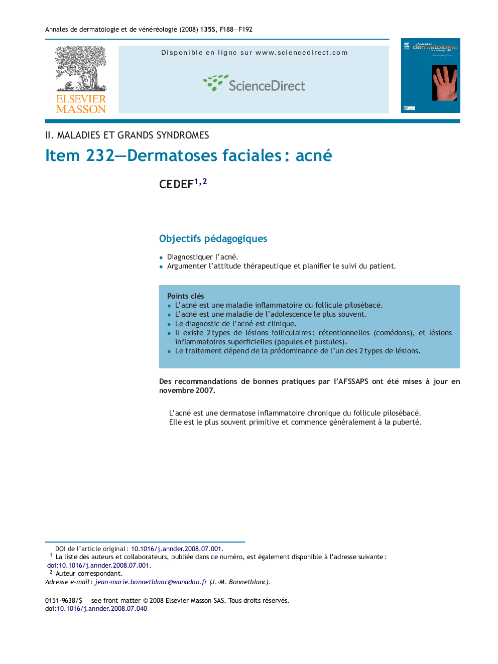 Item 232-Dermatoses facialesÂ : acné