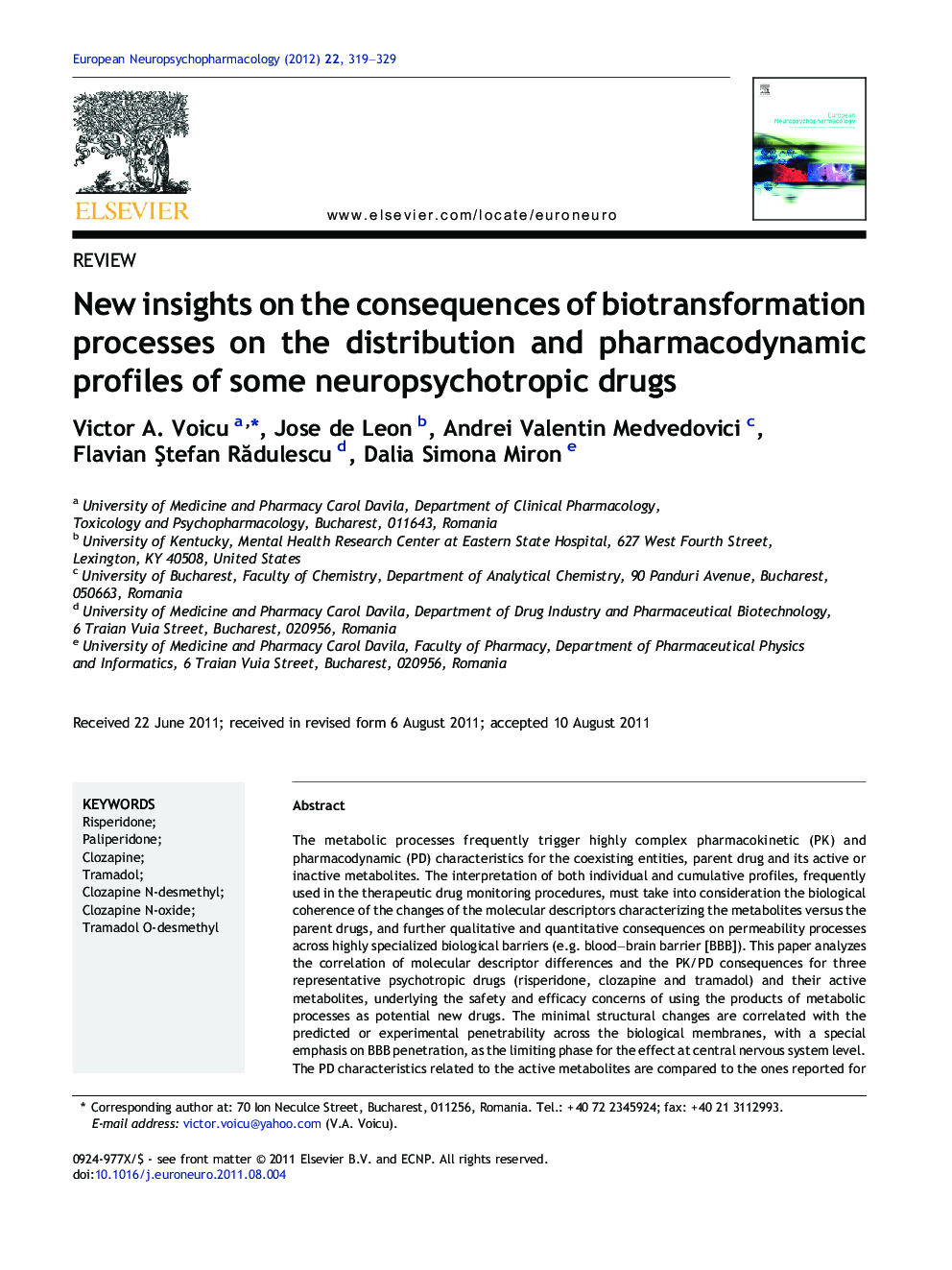 New insights on the consequences of biotransformation processes on the distribution and pharmacodynamic profiles of some neuropsychotropic drugs