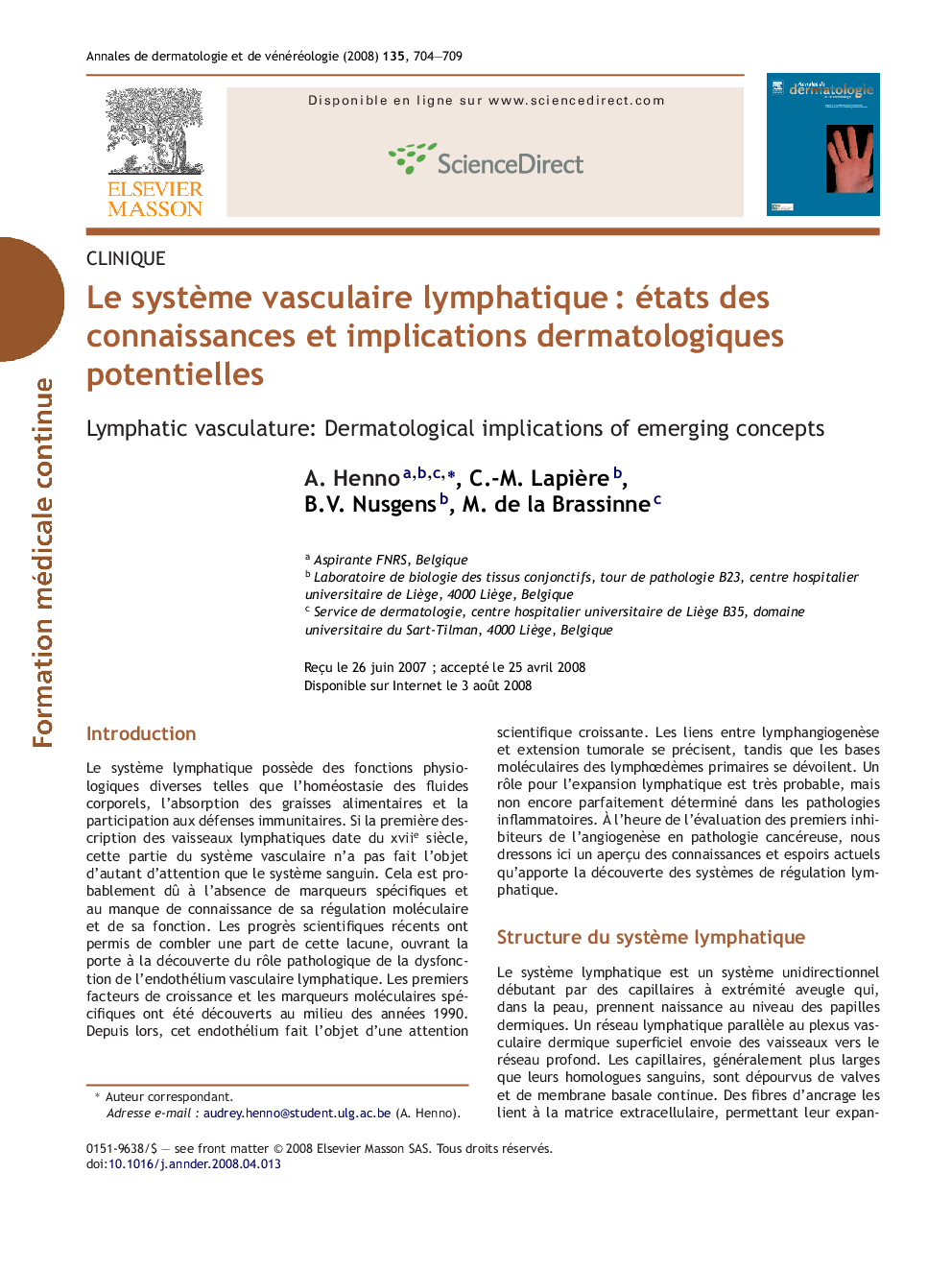Le systÃ¨me vasculaire lymphatiqueÂ : états des connaissances et implications dermatologiques potentielles