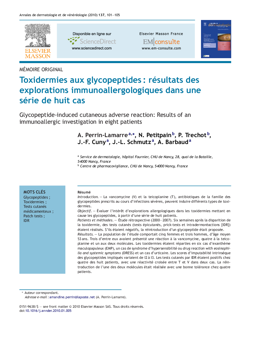 Toxidermies aux glycopeptidesÂ : résultats des explorations immunoallergologiques dans une série de huit cas