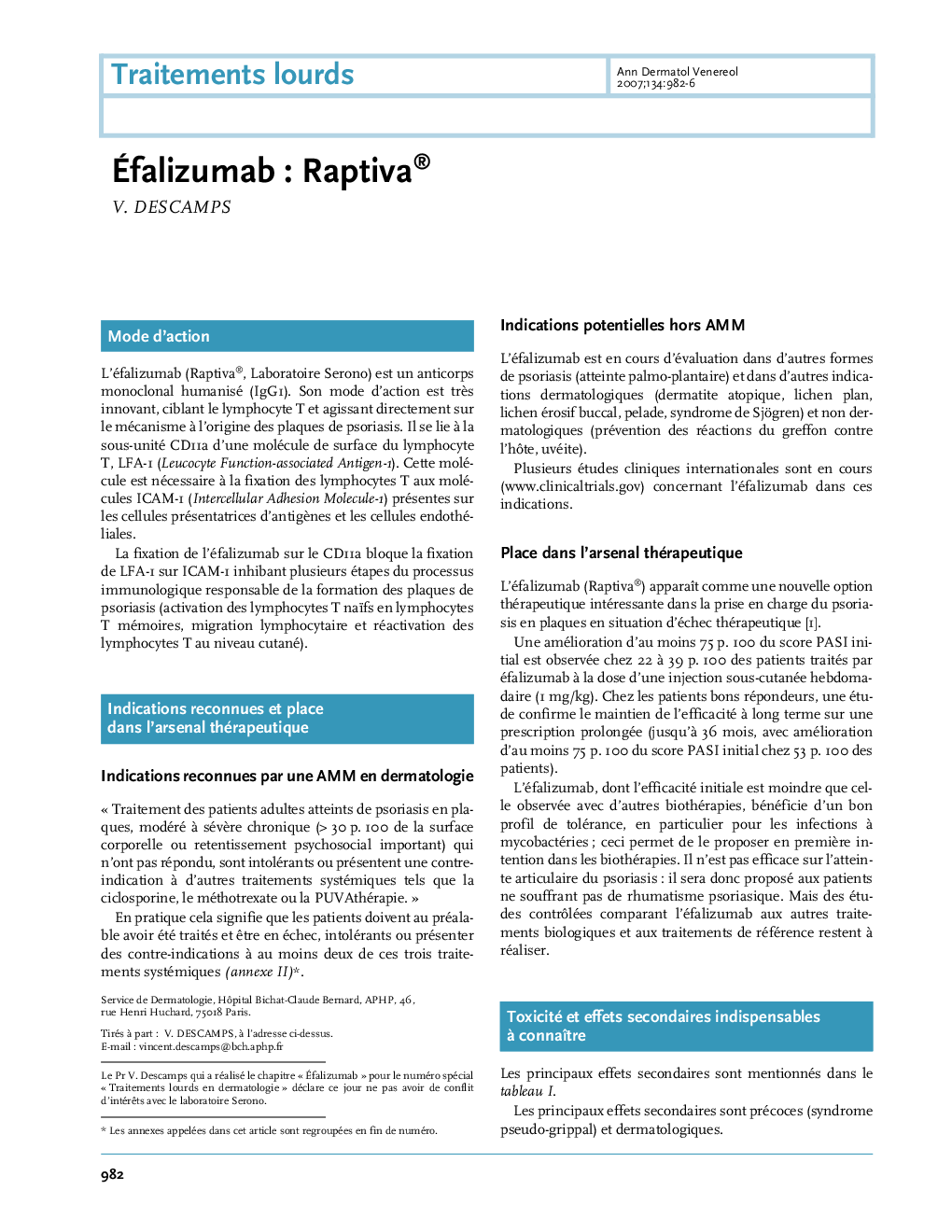 Ãfalizumab : Raptiva®