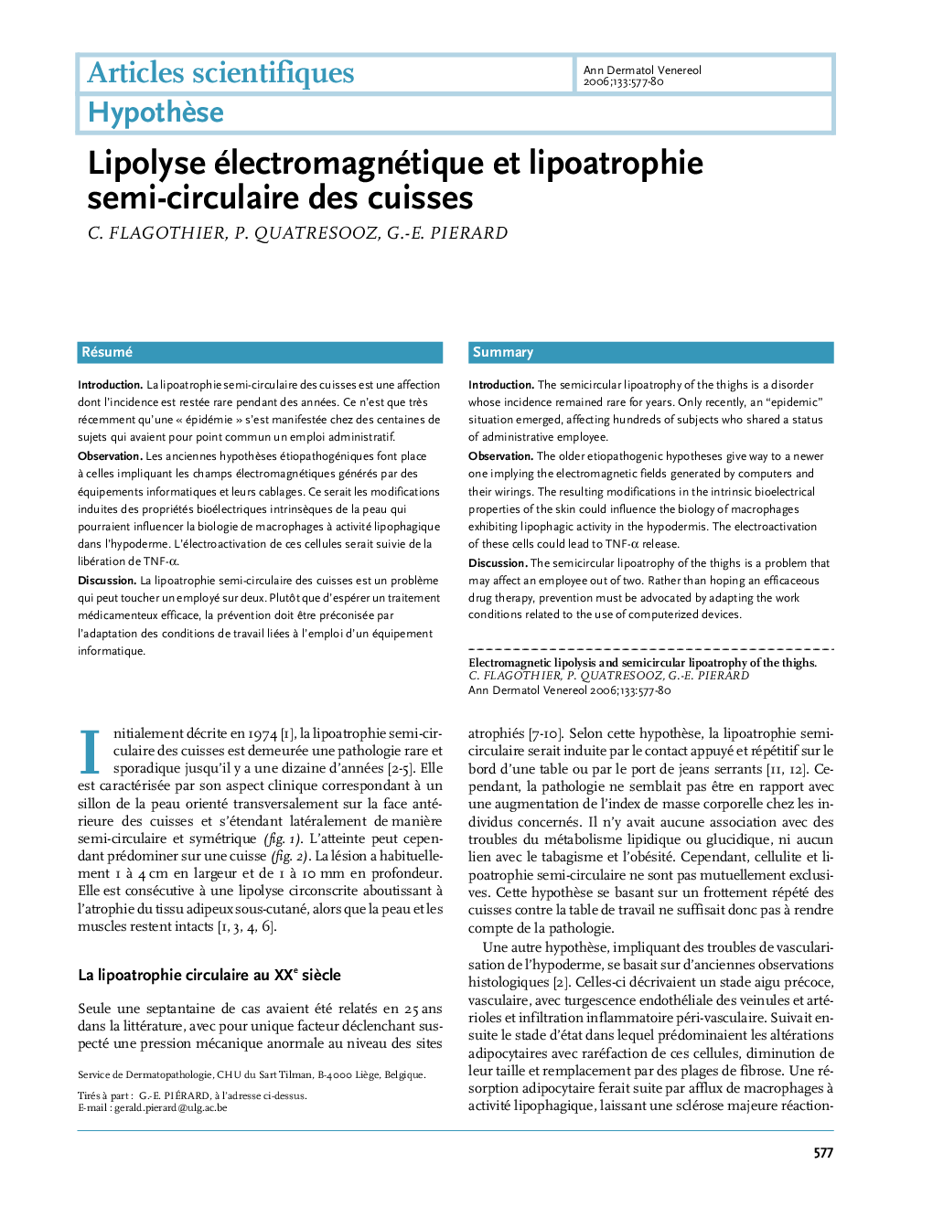 Lipolyse électromagnétique et lipoatrophie semi-circulaire des cuisses