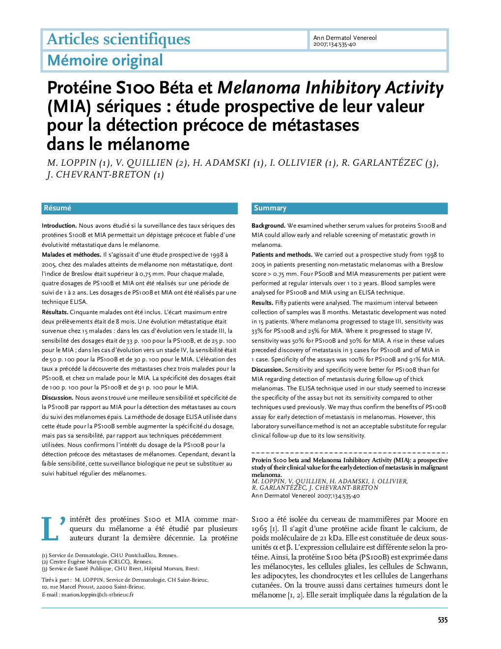 Protéine S100 Béta et Melanoma Inhibitory Activity (MIA) sériques : étude prospective de leur valeur pour la détection précoce de métastases dans le mélanome