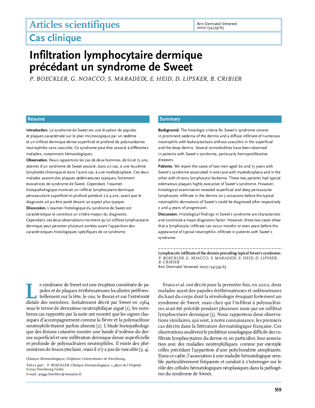 Infiltration lymphocytaire dermique précédant un syndrome de Sweet