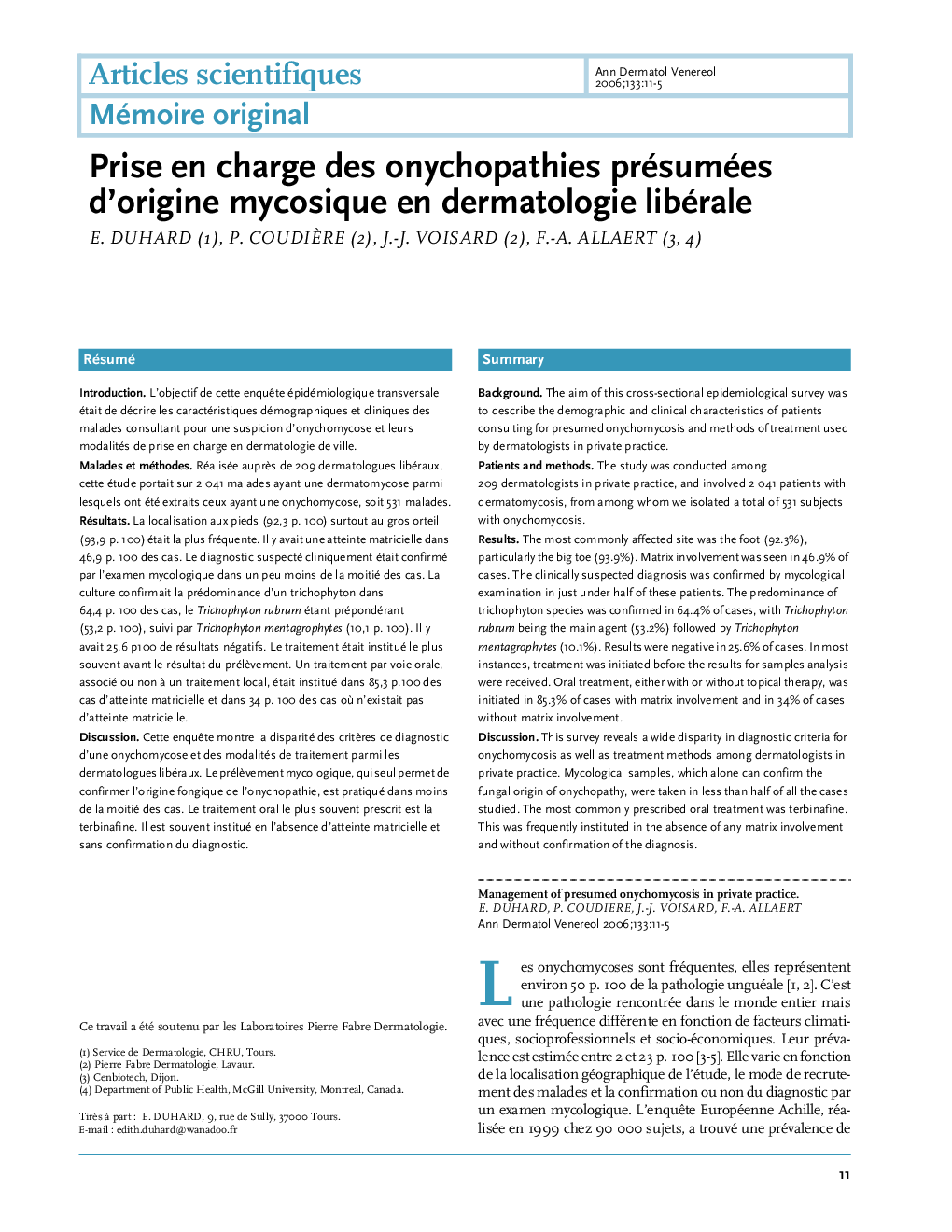 Prise en charge des onychopathies présumées d'origine mycosique en dermatologie libérale