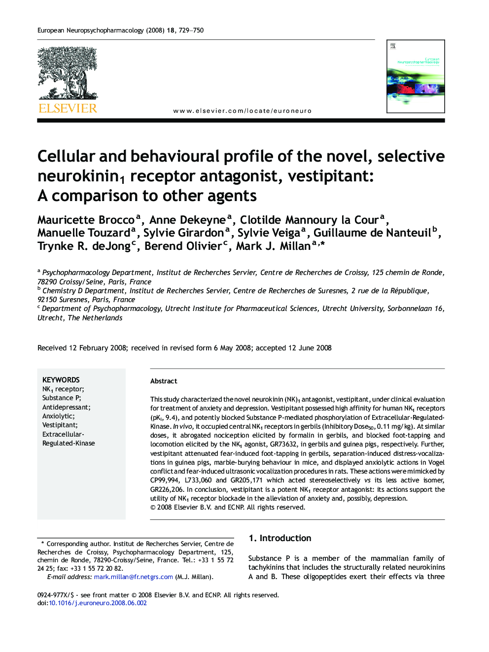 Cellular and behavioural profile of the novel, selective neurokinin1 receptor antagonist, vestipitant: A comparison to other agents