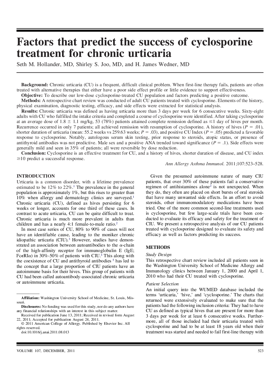 Factors that predict the success of cyclosporine treatment for chronic urticaria