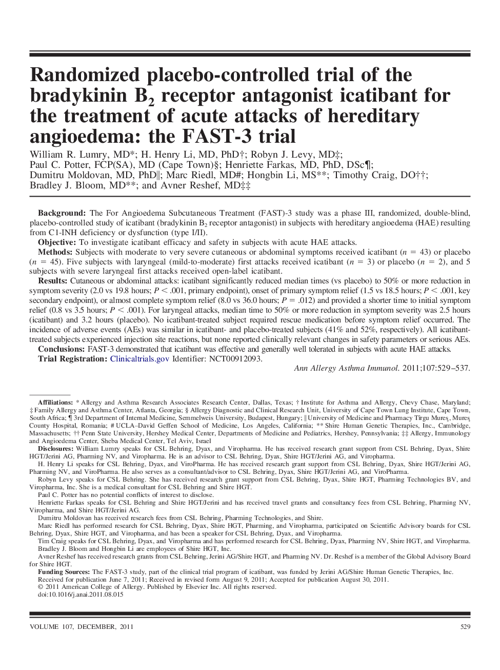 Randomized placebo-controlled trial of the bradykinin B2 receptor antagonist icatibant for the treatment of acute attacks of hereditary angioedema: the FAST-3 trial