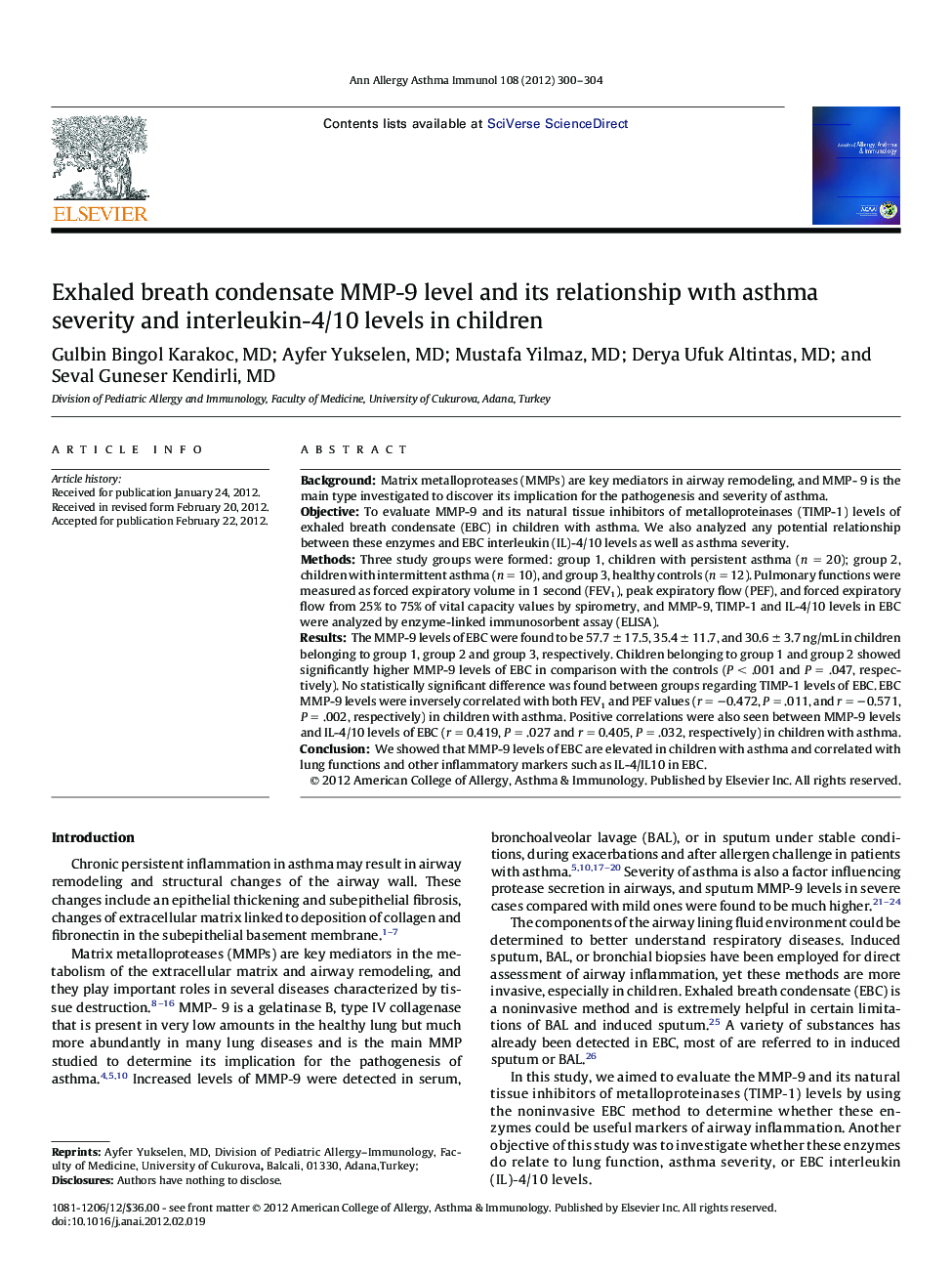 Exhaled breath condensate MMP-9 level and its relationship wÄ±th asthma severity and interleukin-4/10 levels in children
