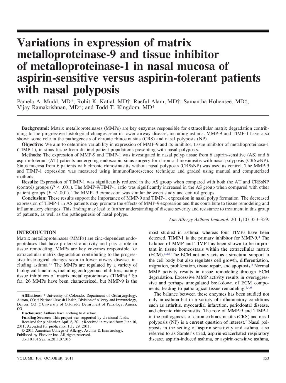 Variations in expression of matrix metalloproteinase-9 and tissue inhibitor of metalloproteinase-1 in nasal mucosa of aspirin-sensitive versus aspirin-tolerant patients with nasal polyposis