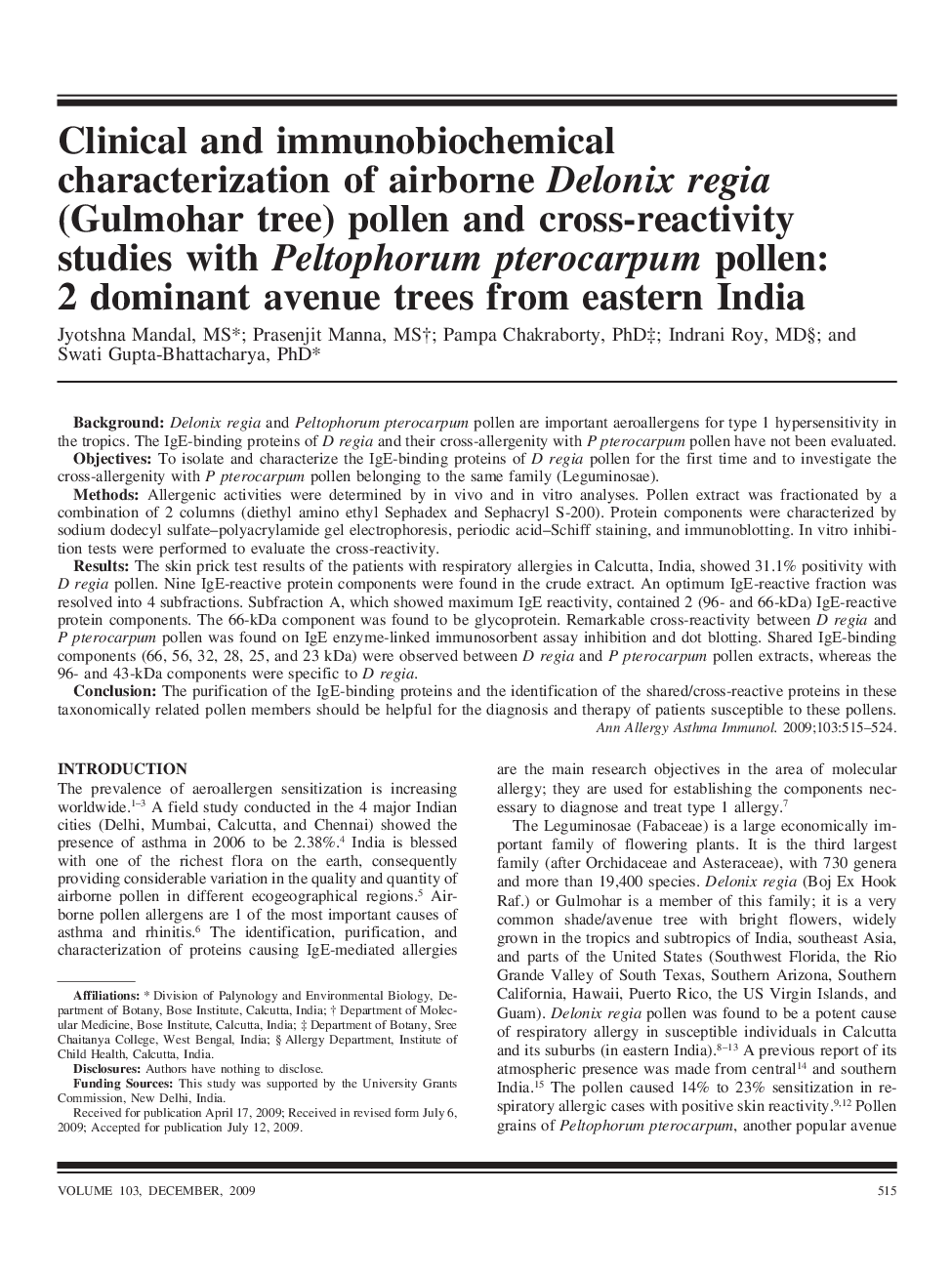 Clinical and immunobiochemical characterization of airborne Delonix regia (Gulmohar tree) pollen and cross-reactivity studies with Peltophorum pterocarpum pollen: 2 dominant avenue trees from eastern India
