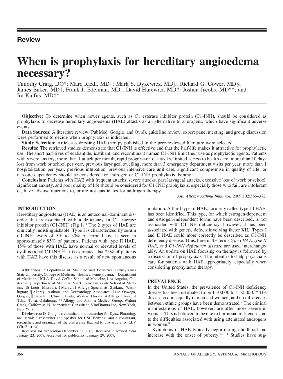 When is prophylaxis for hereditary angioedema necessary?