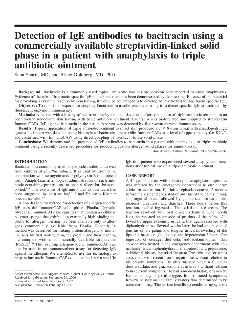 Detection of IgE antibodies to bacitracin using a commercially available streptavidin-linked solid phase in a patient with anaphylaxis to triple antibiotic ointment