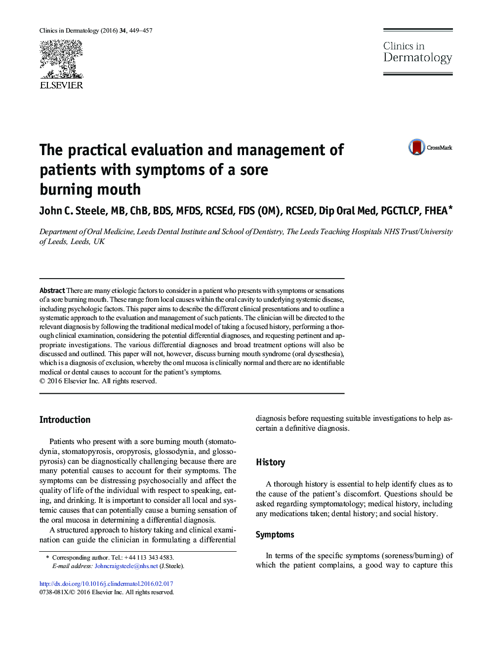 The practical evaluation and management of patients with symptoms of a sore burning mouth