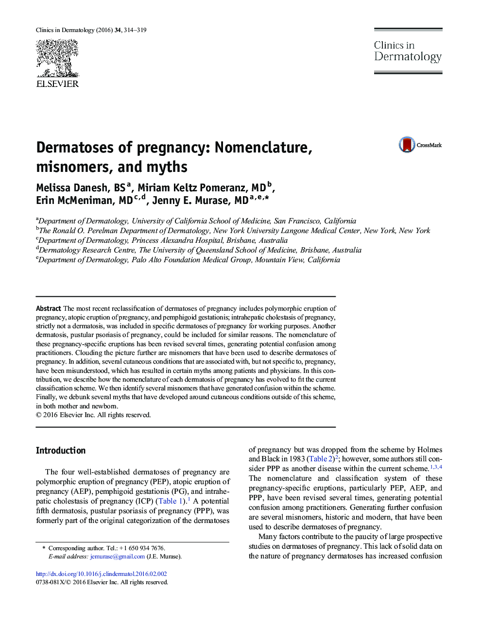 Dermatoses of pregnancy: Nomenclature, misnomers, and myths