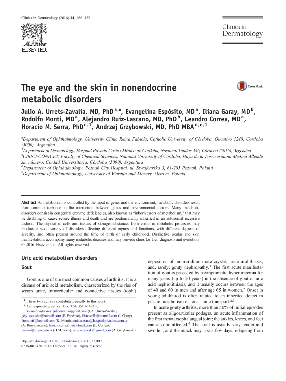 The eye and the skin in nonendocrine metabolic disorders