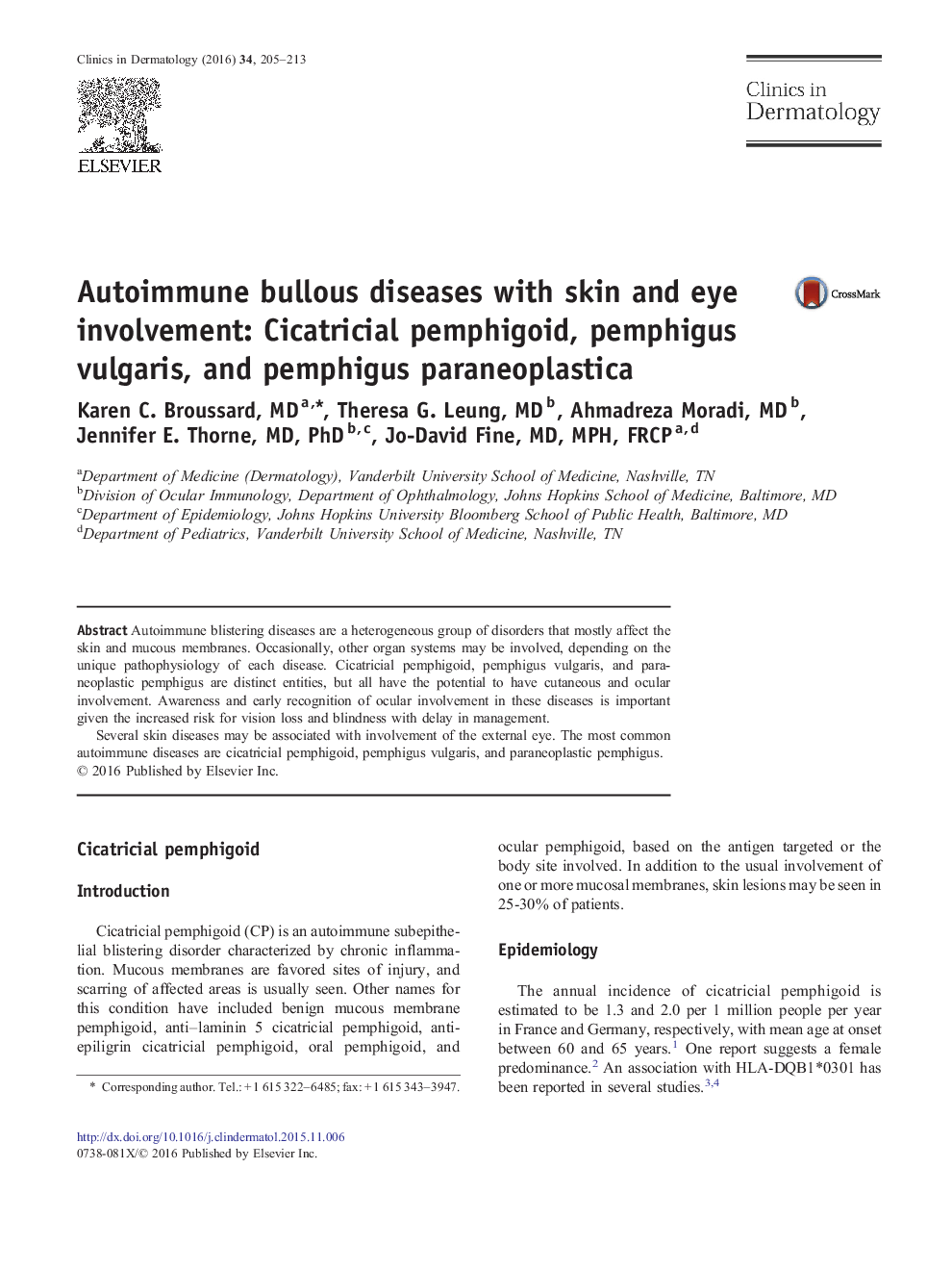 Autoimmune bullous diseases with skin and eye involvement: Cicatricial pemphigoid, pemphigus vulgaris, and pemphigus paraneoplastica