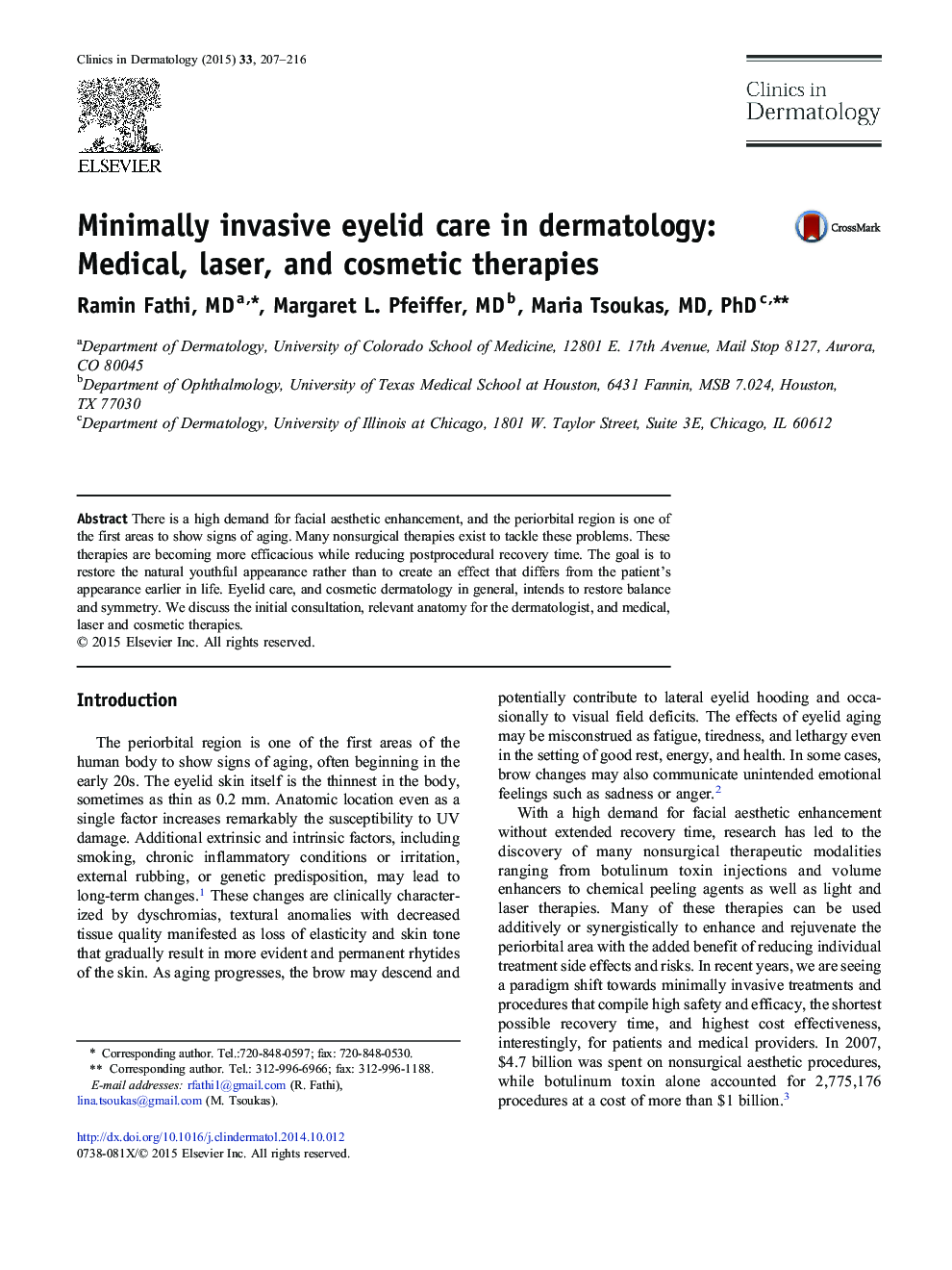 Minimally invasive eyelid care in dermatology: Medical, laser, and cosmetic therapies