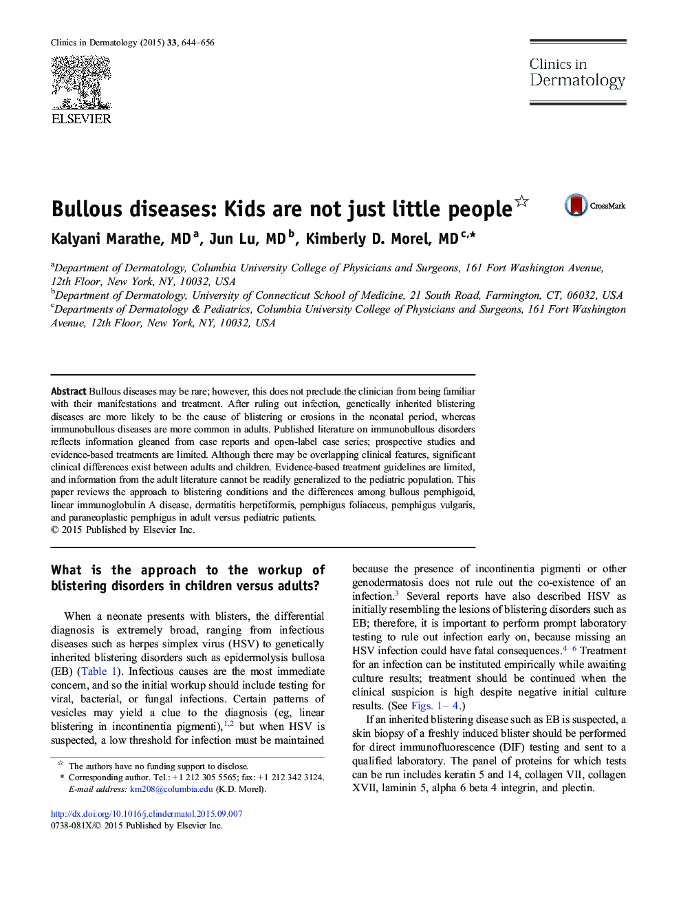 Bullous diseases: Kids are not just little people 