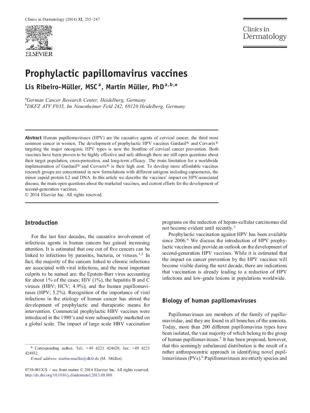 Prophylactic papillomavirus vaccines