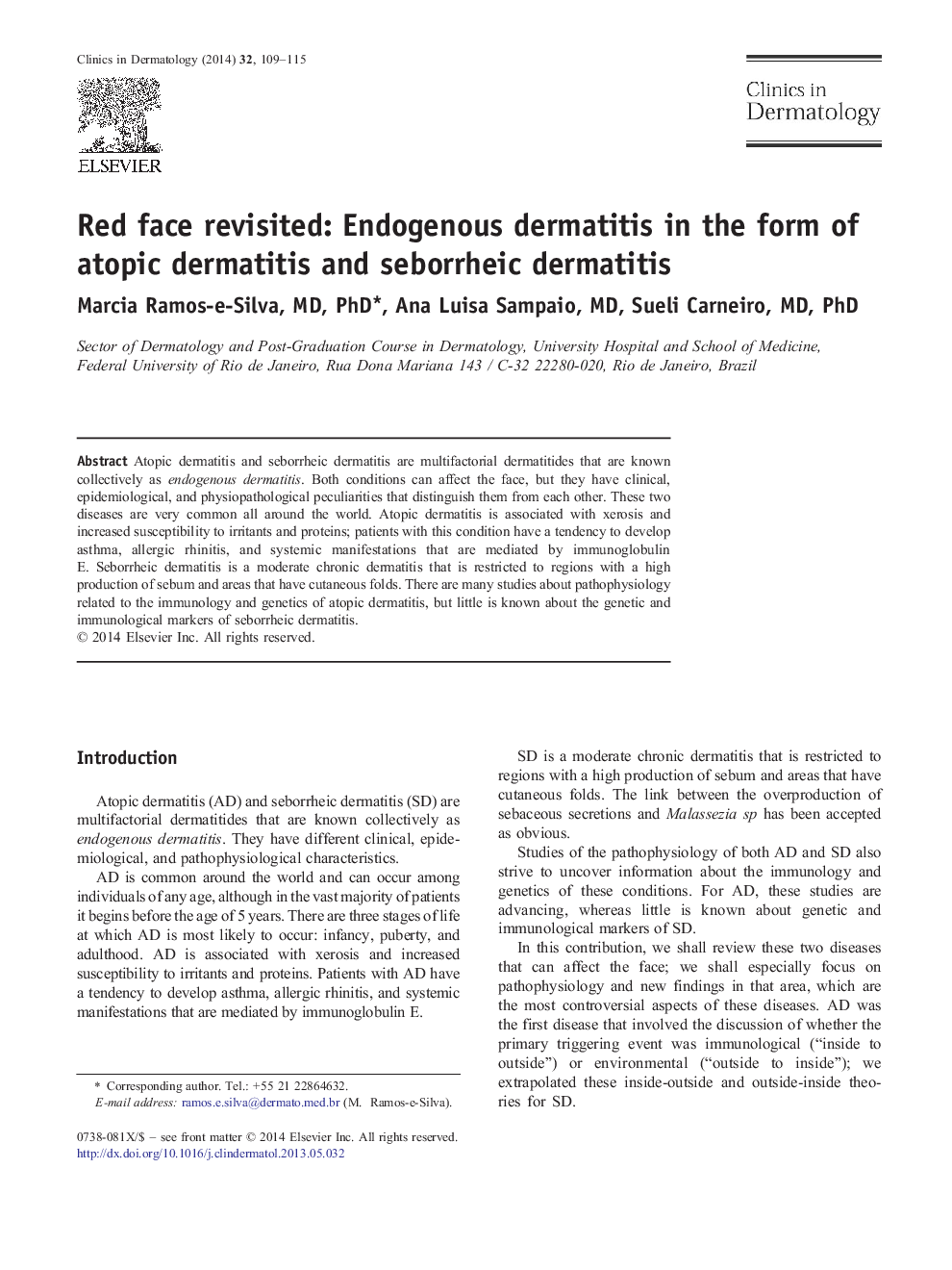 Red face revisited: Endogenous dermatitis in the form of atopic dermatitis and seborrheic dermatitis