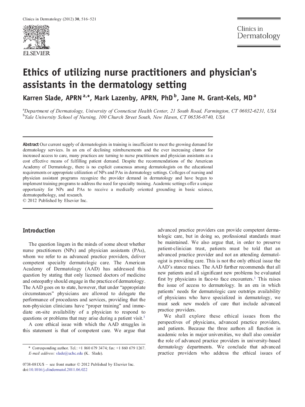 Ethics of utilizing nurse practitioners and physician's assistants in the dermatology setting