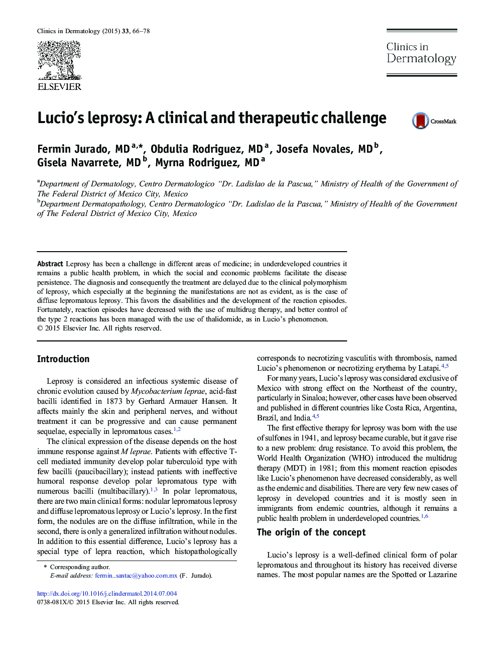 Lucio’s leprosy: A clinical and therapeutic challenge