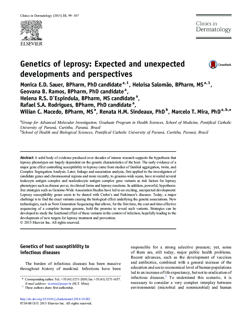 Genetics of leprosy: Expected and unexpected developments and perspectives