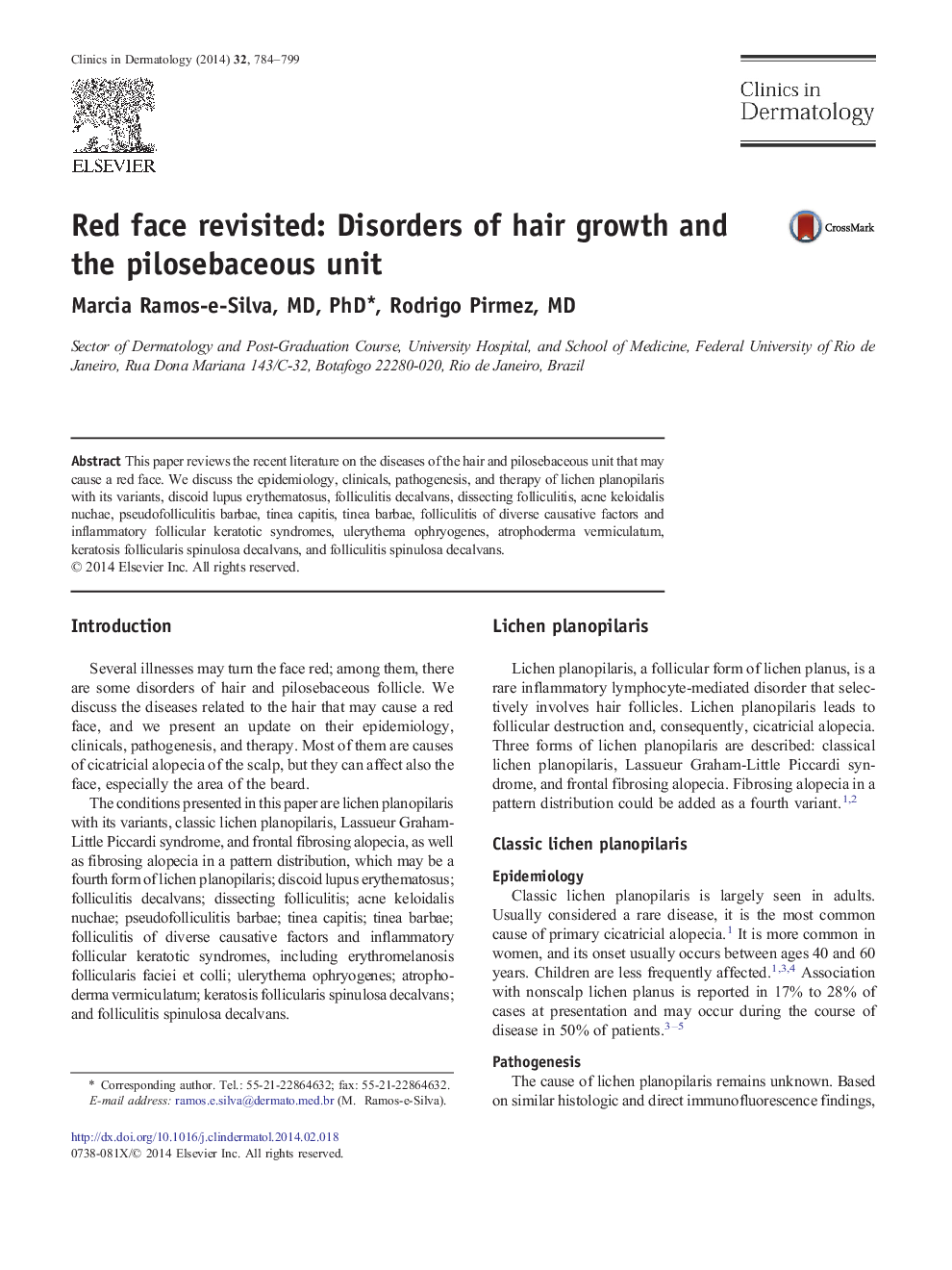 Red face revisited: Disorders of hair growth and the pilosebaceous unit