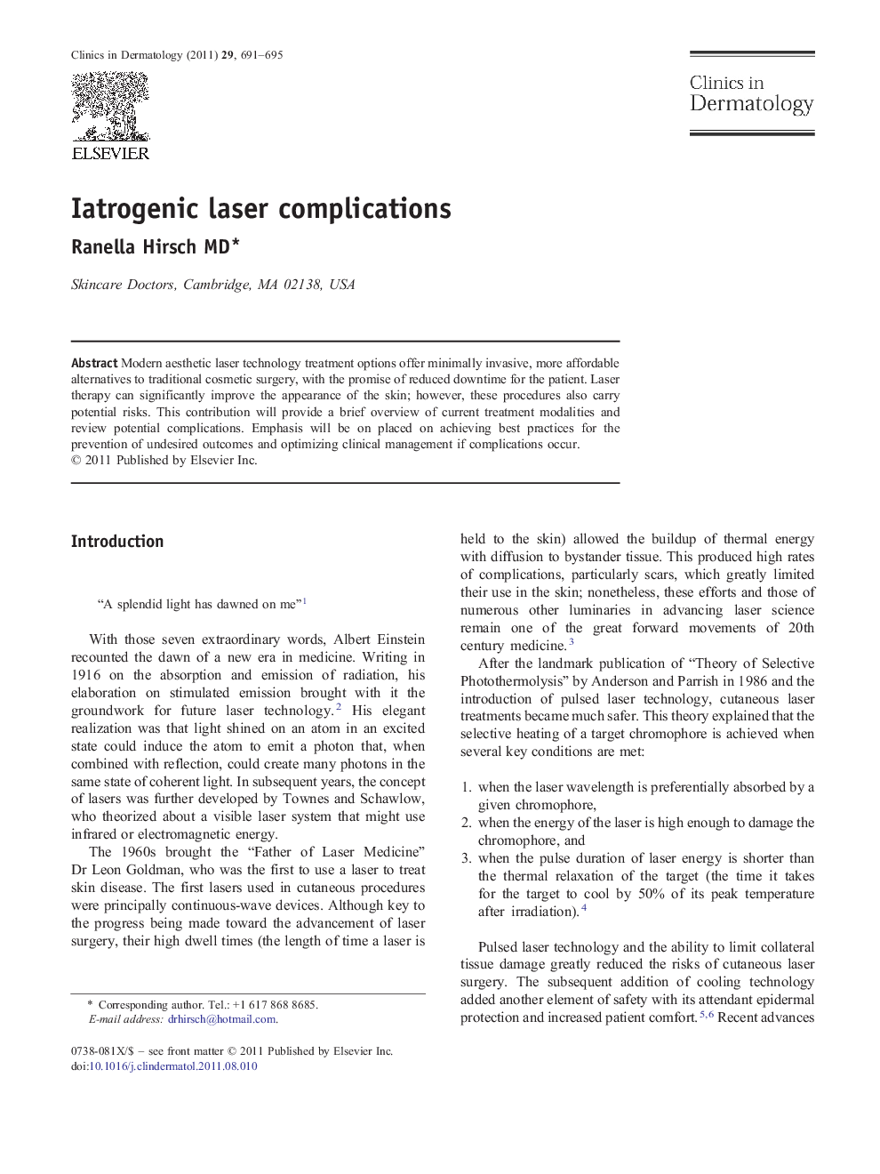 Iatrogenic laser complications
