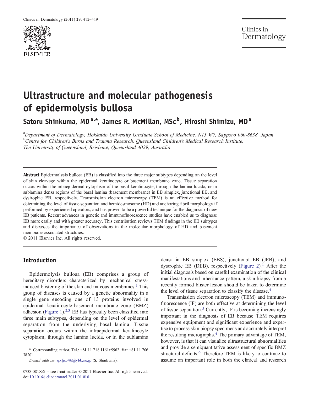 Ultrastructure and molecular pathogenesis of epidermolysis bullosa
