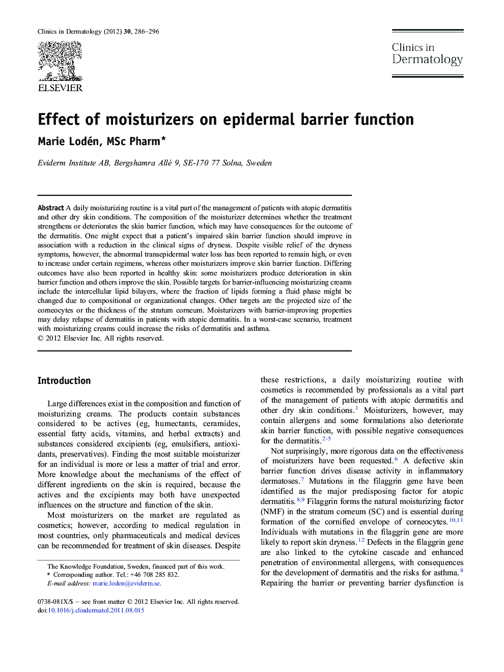 Effect of moisturizers on epidermal barrier function 