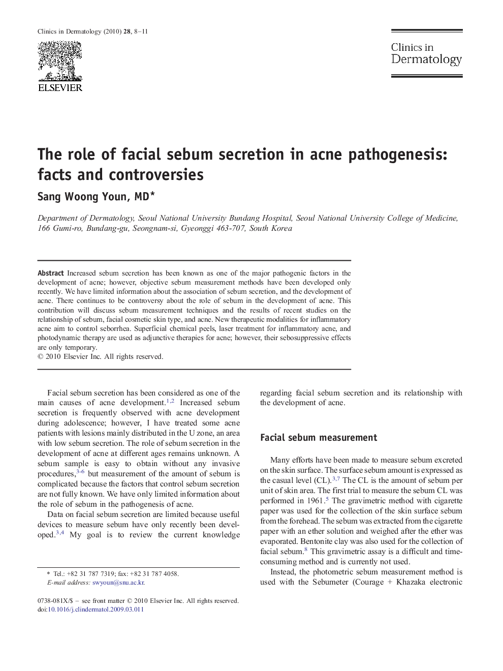 The role of facial sebum secretion in acne pathogenesis: facts and controversies