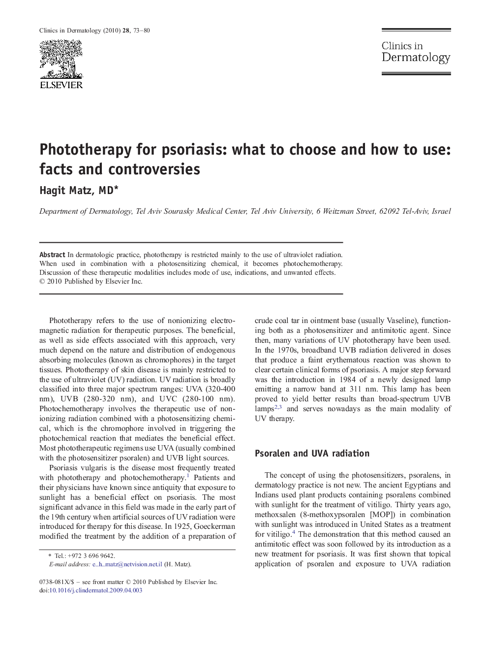 Phototherapy for psoriasis: what to choose and how to use: facts and controversies