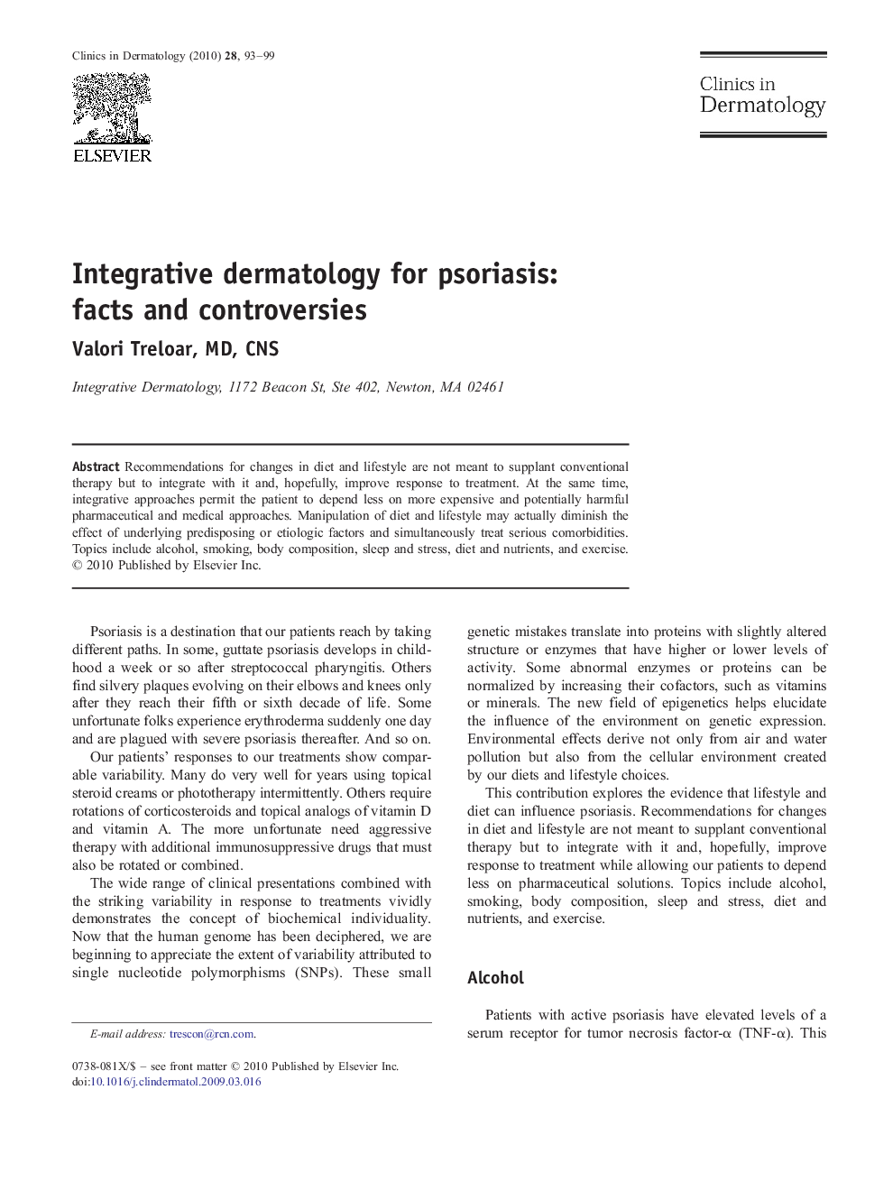 Integrative dermatology for psoriasis: facts and controversies