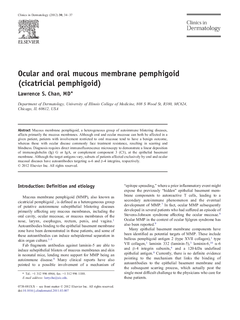 Ocular and oral mucous membrane pemphigoid (cicatricial pemphigoid)